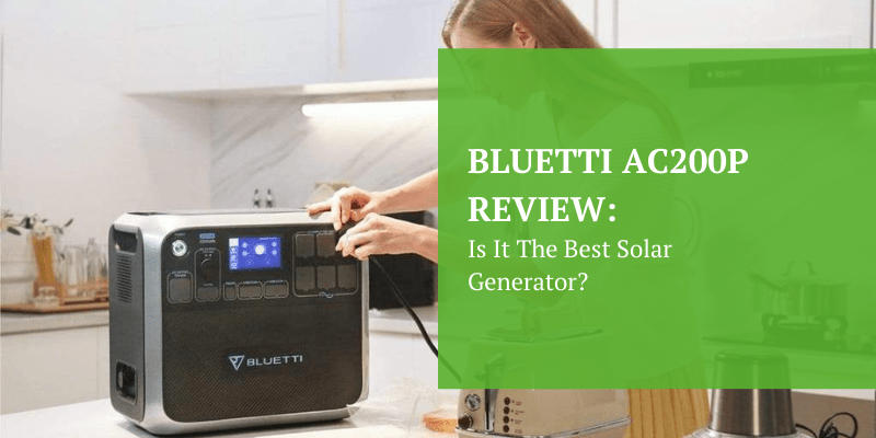 Bluetti AC200P Solar Generator