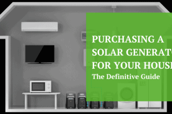 Purchasing a Solar Generator for Your House