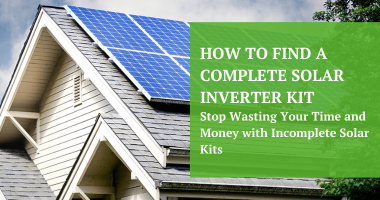 How to find a complete solar inverter kit